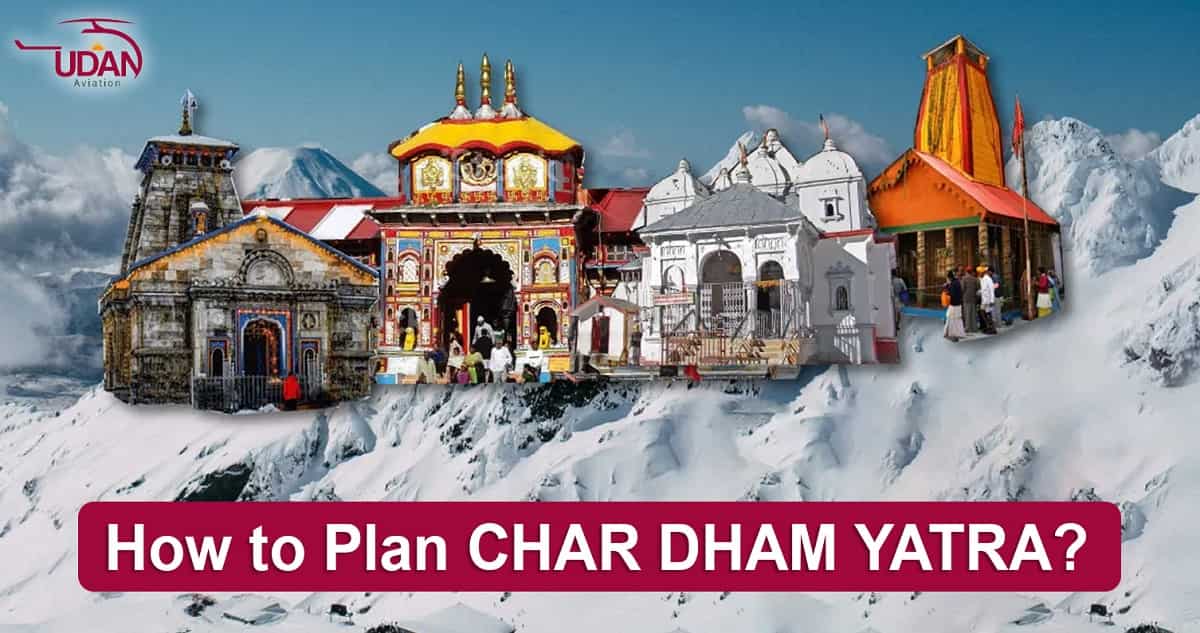 How to Plan Char Dham Yatra