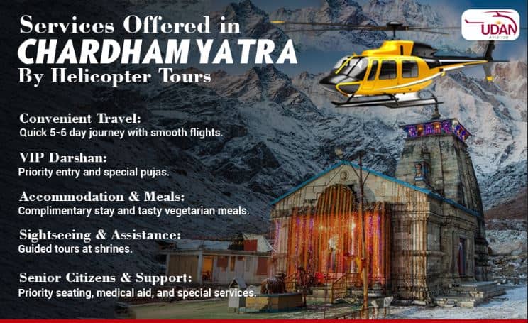 Services Offered in Chardham Yatra by Helicopter Tours